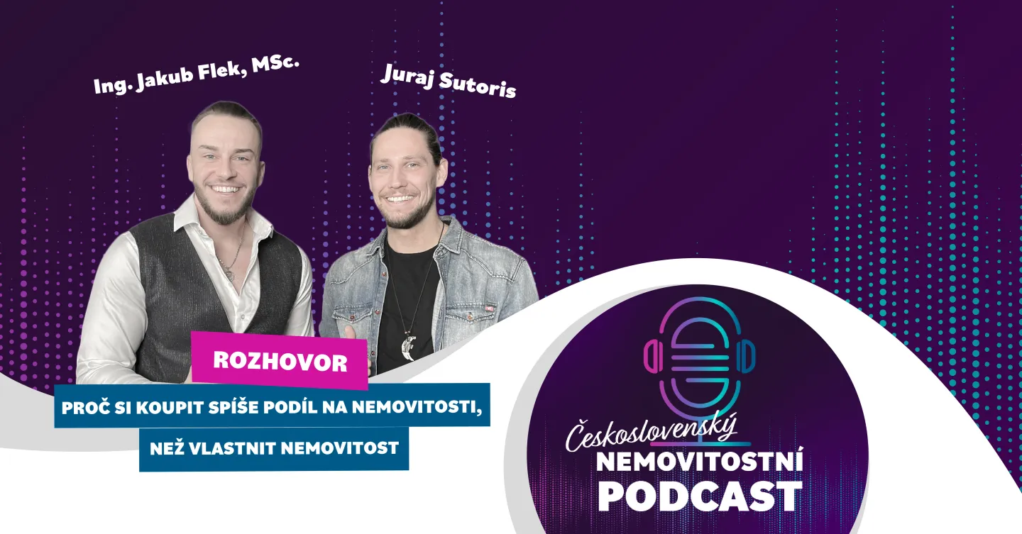 Proč koupit podíl na nemovitosti? | Rozhovor