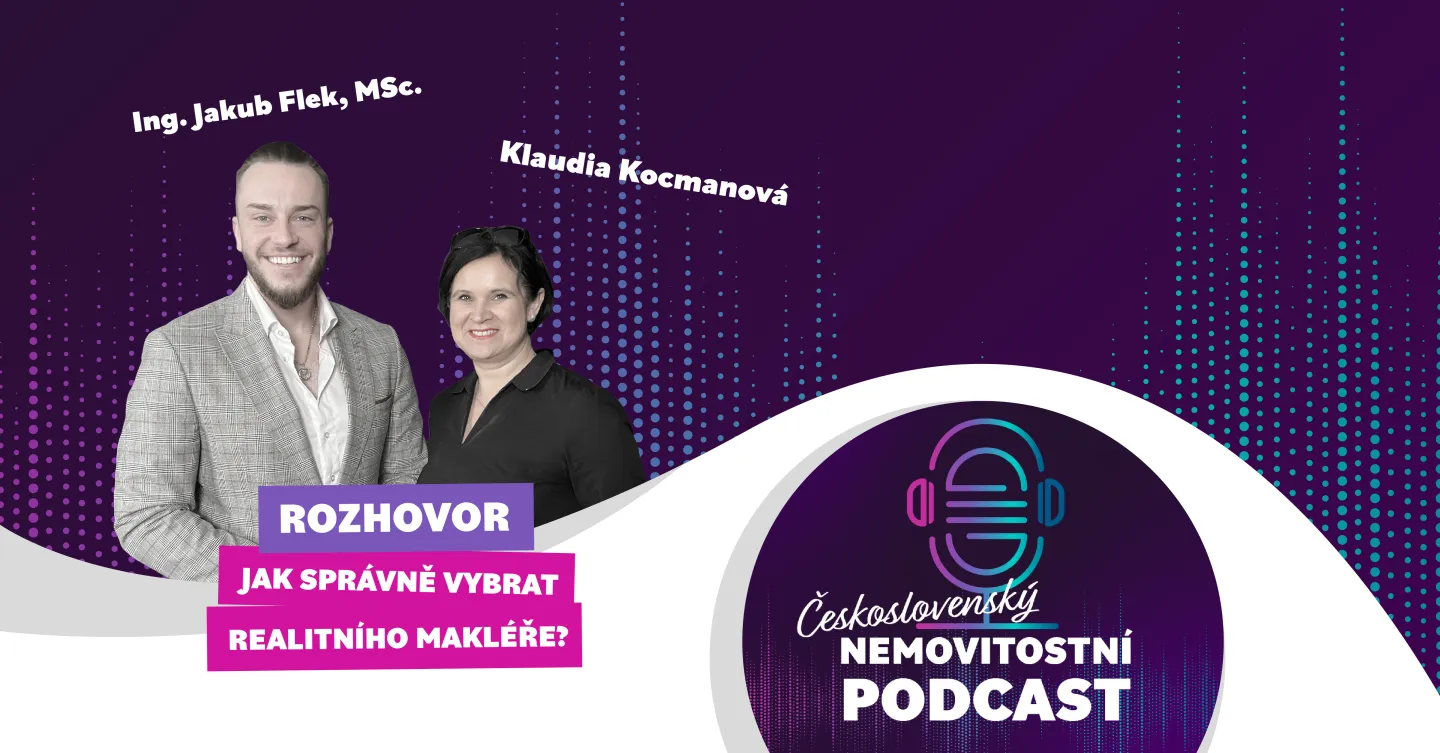 Jak správně vybrat realitního makléře? | Rozhovor